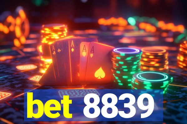 bet 8839